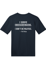 The Mansion - Cheeseburgers not Politics T-Shirt