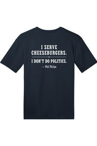 The Mansion - Cheeseburgers not Politics T-Shirt